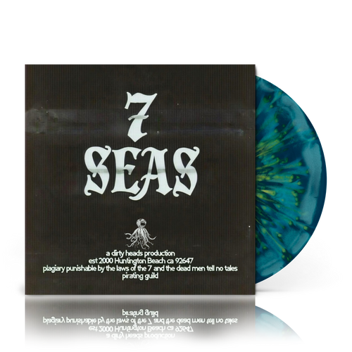 Dirty Heads - 7 Seas (Algae Splatter)