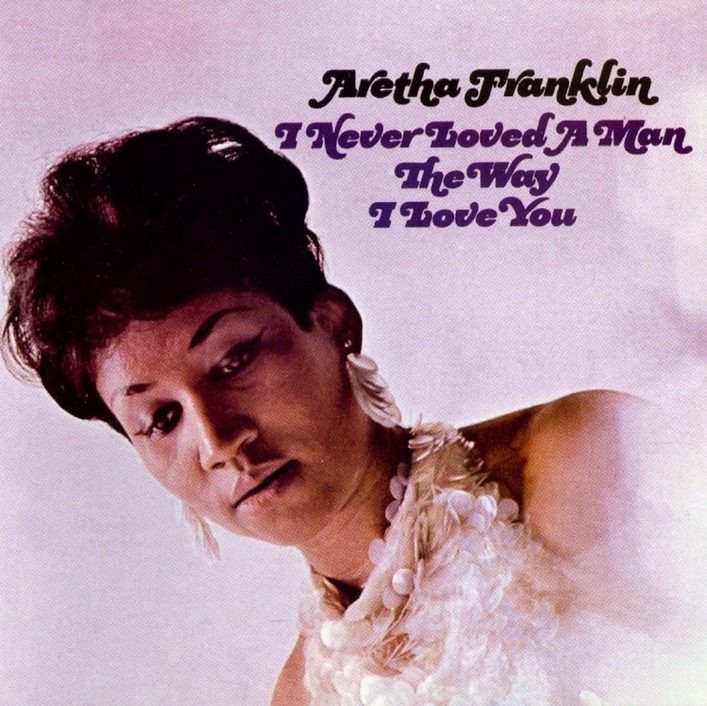 Aretha Franklin - I Never Loved A Man The Way I Love You (Purple/White Galaxy)
