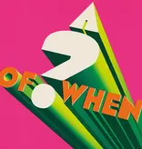 Panda Bear & Sonic Boom - A ? Of When