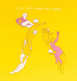 Clap Your Hands Say Yeah - Clap Your Hands Say Yeah (20th Anniversary Edition)