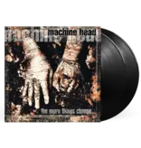 Machine Head - More Things Change