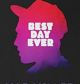 Mac Miller - Best Day Ever (Cassette)