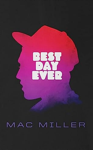 Mac Miller - Best Day Ever (Cassette)