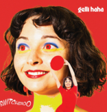 Gelli Haha - Switcheroo