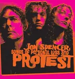 Jon Spencer - Songs Of Personal Loss And Protest