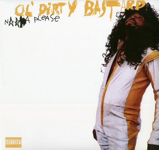 Ol' Dirty Bastard – N***a Please (Yellow, White & Black)