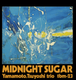 Tsuyoshi Yamamoto Trio - Midnight Sugar