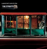 Streets - A Grand Don't Come For Free