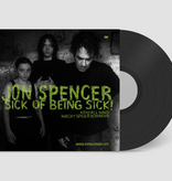 Jon Spencer - Sick Of Being Sick!