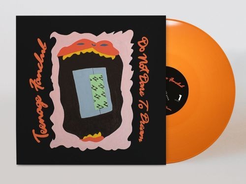 Teenage Fanclub - Do Not Dare To Dream (Opaque Orange)