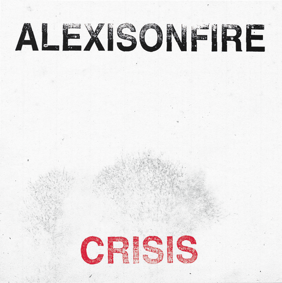 Alexisonfire – Crisis (20th Anniversary Edition)