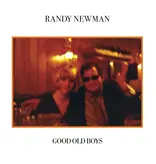Randy Newman - Good Old Boys (Rhino Reserve)