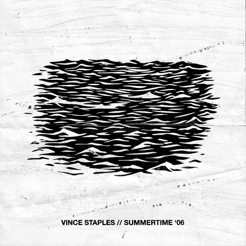 Vince Staples - Summertime '06 (Segment 2)