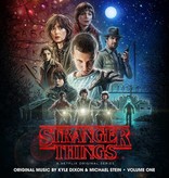 Kyle Dixon & Michael Stein - Stranger Things, Vol. 1 (A Netflix Original Series Soundtrack)