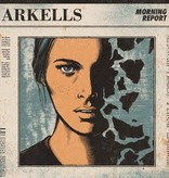 Arkells - Morning Report (Deluxe Edition)