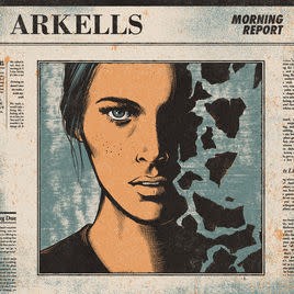 Arkells - Morning Report (Deluxe Edition)