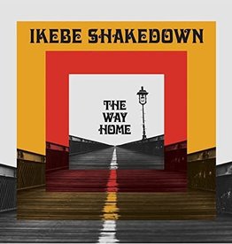 Ikebe Shakedown - The Way Home