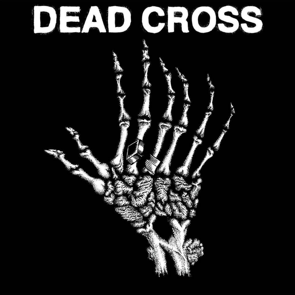 Dead Cross - Dead Cross EP