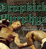 Dropkick Murphys - The Warrior's Code