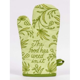 Blue Q Oven Mitt- Food Has Weed In It