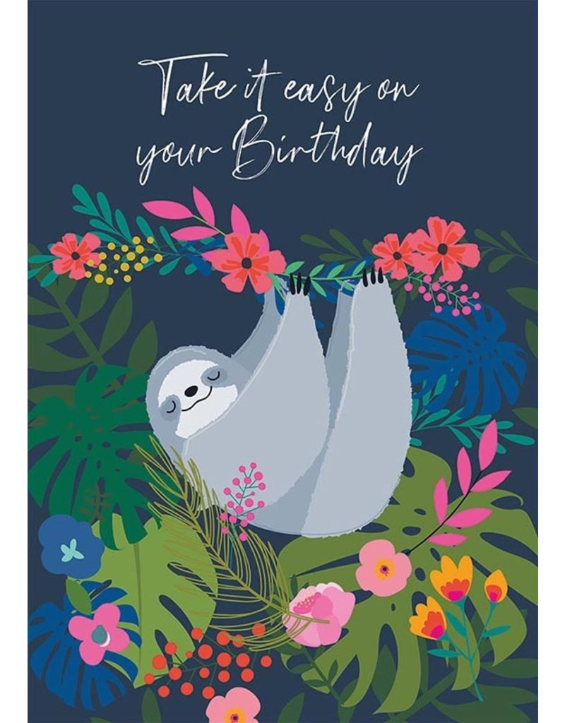 Take It Easy Birthday Card Cameron Rose