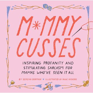Raincoast Books Book:  Mommy Cusses
