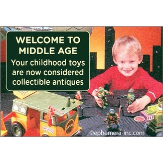 Ephemera Welcome To Middle Age Magnet