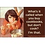 Ephemera Magnet - What's it called when you buy cookbooks, but don't cook?