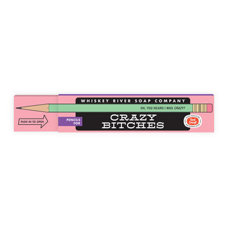 Whiskey River Soap Co. Pencils For: Crazy Bitches