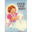 Ephemera Magnet - Fuck This Shit!