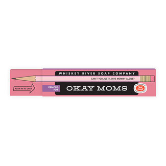 Whiskey River Soap Co. Pencils For: Okay Moms