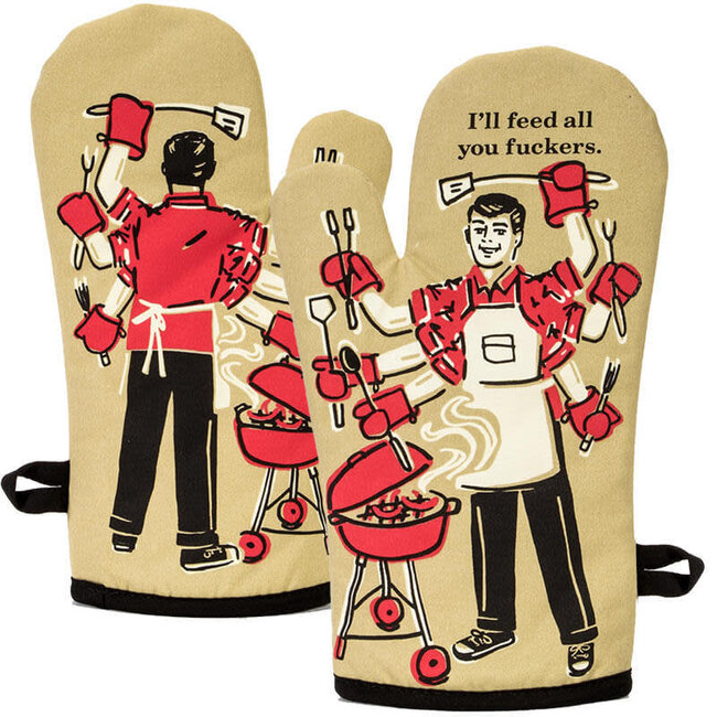 Blue Q Oven Mitt- Feed You F*ckers