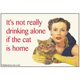 Ephemera Magnet - Not Really Drinking Alone/Cat