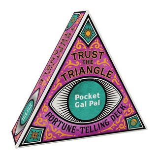 Raincoast Books Trust The Triangle Fortune Telling Deck: Pocket Gal Pal