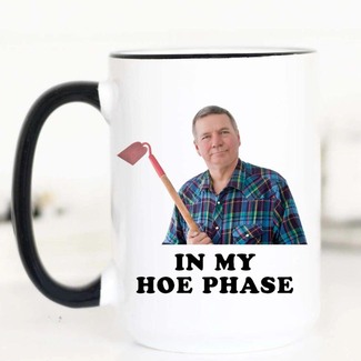 15oz Mug - In My Hoe Phase