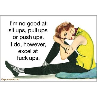Ephemera Magnet - I'm No Good At Sit Ups