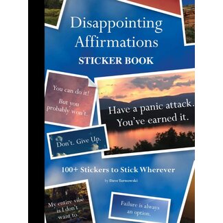 Disappointing Affirmations Stickers