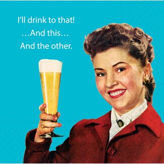 I'll Drink to That Beverage Napkin