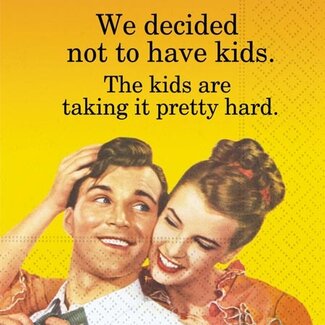 Not to Have Kids Beverage Napkin