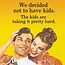 Not to Have Kids Beverage Napkin