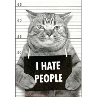 Ephemera Magnet - I Hate People