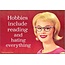 Ephemera Magnet - Hobbies Include Reading And Hating Everything