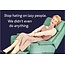 Ephemera Magnet - Stop Hating On Lazy People