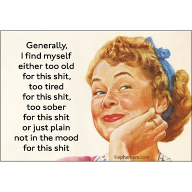 Ephemera Magnet - Generally, I Find Myself