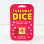 Novelty - Takeaway Dice