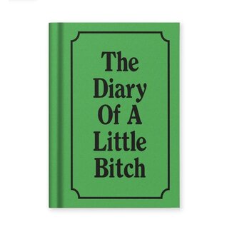Notebook - The Diary of a Little Bitch