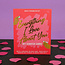 Everything I Love About You - Scratch Cards