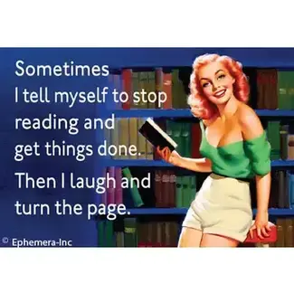 Ephemera Magnet - Sometimes I Tell Myself To Stop Reading