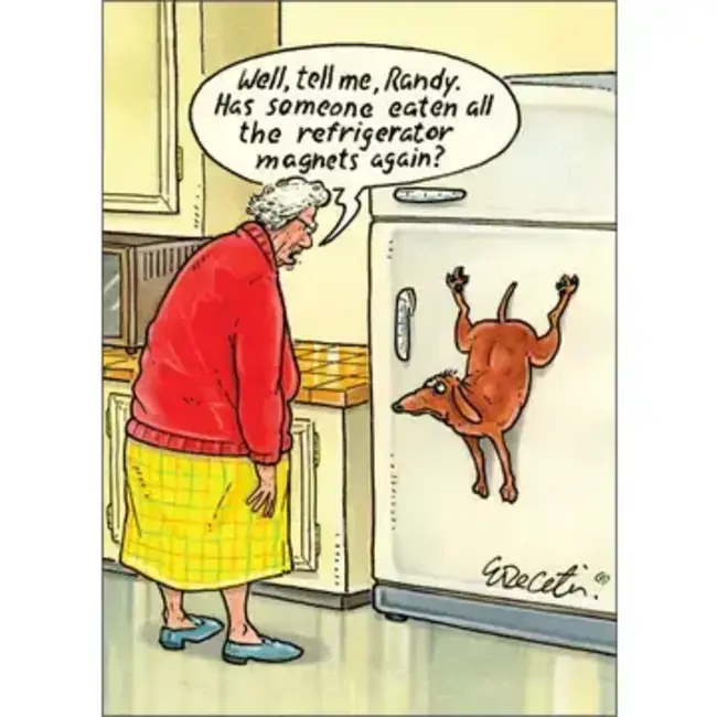 Ephemera Magnet - Well, Tell Me, Randy, Has Someone Eaten All The…