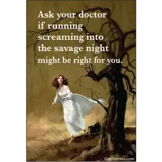 Ephemera Magnet - Ask Your Doctor If Running Screaming